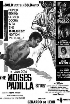 The Moises Padilla Story on-line gratuito