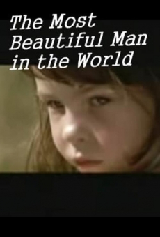 Película: The Most Beautiful Man in the World