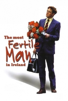 The Most Fertile Man in Ireland en ligne gratuit