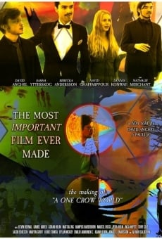 Película: The Most Important Film Ever Made: The Making of A One Crow World