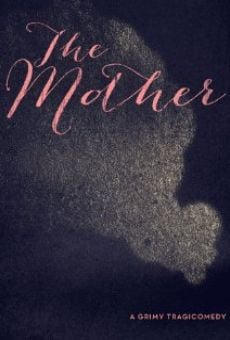 The Mother (2015)