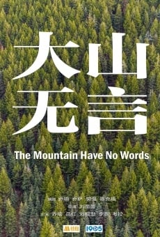 Película: The Mountain Have No Words