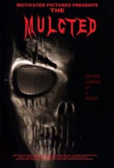 Película: The Mulcted