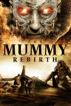 The Mummy Rebirth stream online deutsch