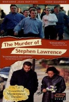 Película: The Murder of Stephen Lawrence
