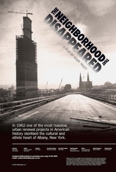 Película: The Neighborhood That Disappeared