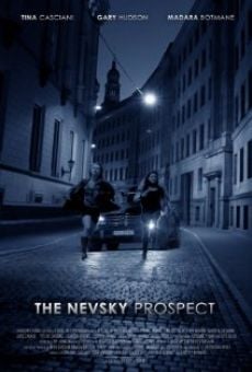 Película: The Nevsky Prospect
