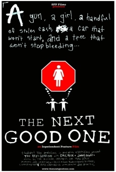 The Next Good One Online Free