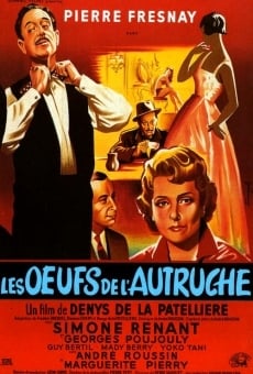 Les oeufs de l'autruche (1957)
