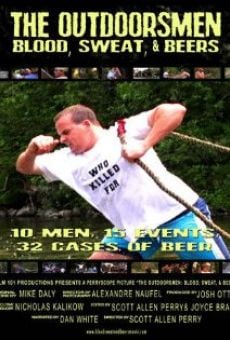 The Outdoorsmen: Blood, Sweat & Beers on-line gratuito
