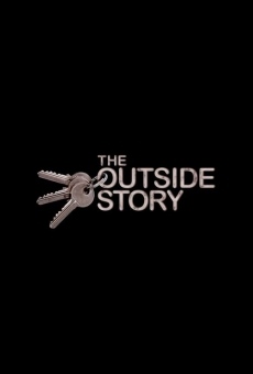 The Outside Story online streaming