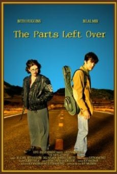 The Parts Left Over (2009)