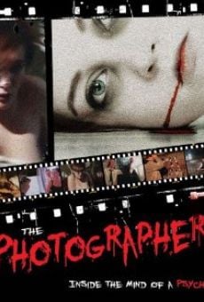 Película: The Photographer: Inside the Mind of a Psycho