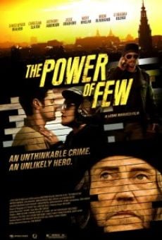 The Power of Few - Il potere dei pochi online streaming