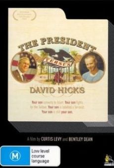 Película: The President versus David Hicks