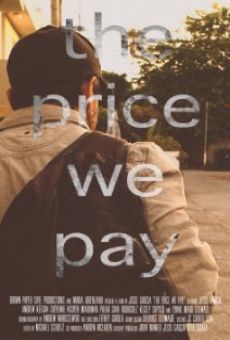 The Price We Pay, película en español