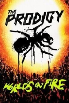 Película: The Prodigy: World's on Fire