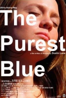Película: The Purest Blue