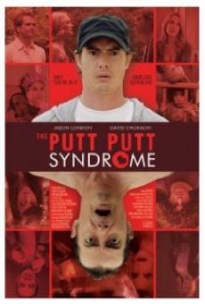Película: The Putt Putt Syndrome