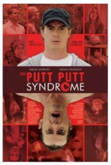 The Putt Putt Syndrome (2010)