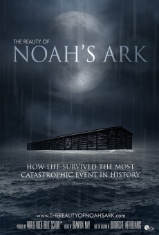 The Reality of Noah's Ark stream online deutsch