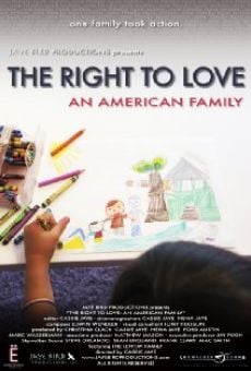 The Right to Love: An American Family online streaming
