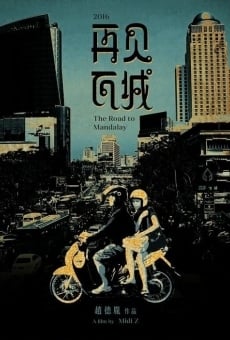 Película: The Road to Mandalay