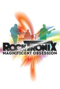 The RockTronix - Magnificent Obsession online streaming