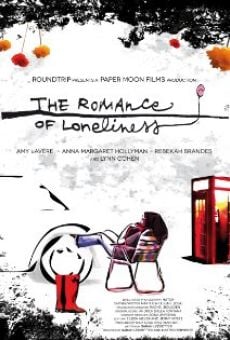 Película: The Romance of Loneliness