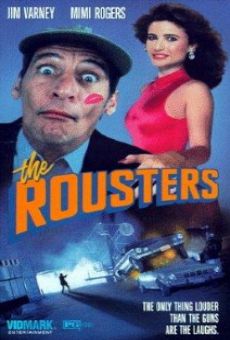 Película: The Rousters