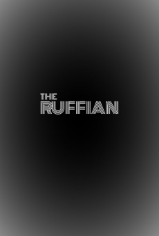The Ruffian online streaming