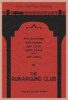 Película: The Runaround Club