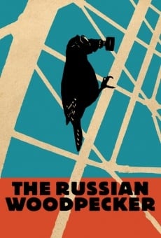 The Russian Woodpecker gratis