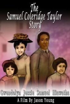 The Samuel Coleridge-Taylor Story online streaming