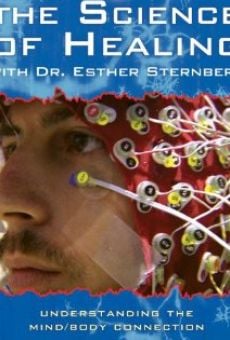 The Science of Healing with Dr. Esther Sternberg Online Free