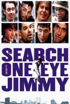 The Search for One-eye Jimmy online free