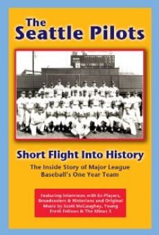 The Seattle Pilots: Short Flight Into History (2010)