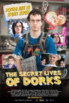 The Secret Lives of Dorks online streaming