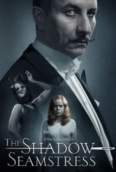 Película: The Shadow Seamstress