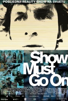 The Show Must Go On on-line gratuito