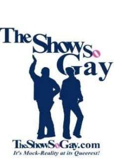 The Show So Gay on-line gratuito