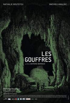 Les gouffres (2012)