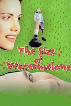 The Size of Watermelons gratis