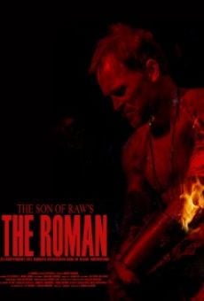 The Son of Raw's the Roman online streaming