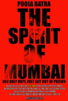 The Spirit of Mumbai