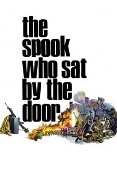 The Spook Who Sat by the Door, película en español