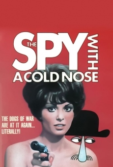 The Spy with a Cold Nose on-line gratuito