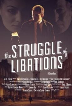 The Struggle of Libations (2014)
