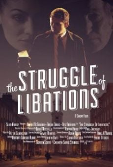 The Struggle of Libations stream online deutsch