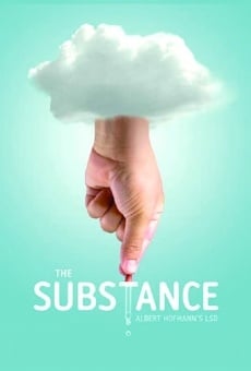 The Substance: Albert Hofmann's LSD en ligne gratuit